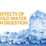Effects of Cold Water on Digestion