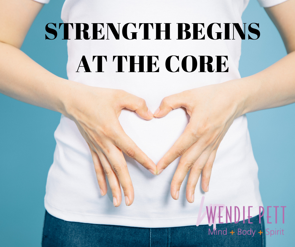 Strength Begins at the Core