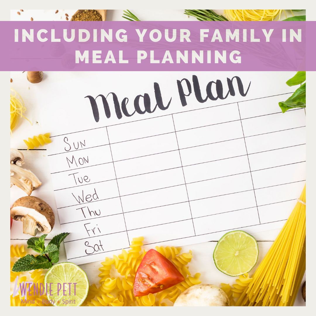 Include Your Family in Meal Planning