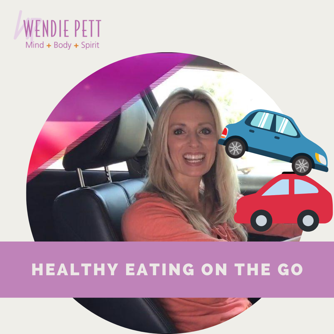 Healthy Eating on the Go