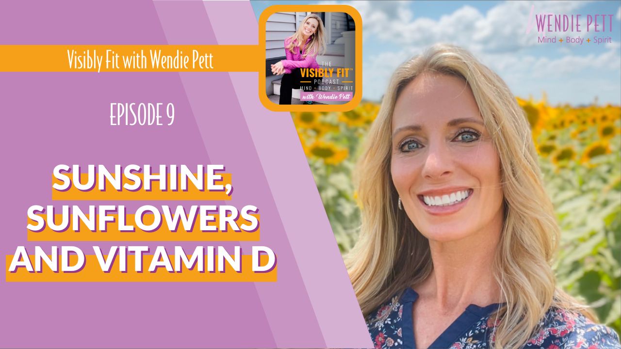 Sunshine, Sunflowers and Vitamin D