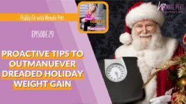 Proactive Tips to Outmaneuver Dreaded Holiday Weight Gain