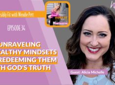 Neurocoaching, Unraveling Unhealthy Mindsets and Redeeming Them with God's Truth, Christian Mindset Makeover Course and more with Alicia Michelle
