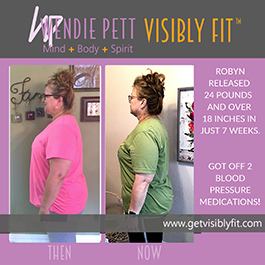 Get Visibly Fit 7 Week Accelerator with Wendie Pett - Robyn's 24 pound weight release testimony