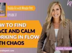 How to Find Peace and Calm Working In Flow With Chaos with Life Coach Tabatha Perry
