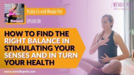 How to Find the Right Balance in Stimulating Your Senses, and In Turn Your Health
