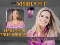 Your Health is Your True Wealth with Krisstina Wise