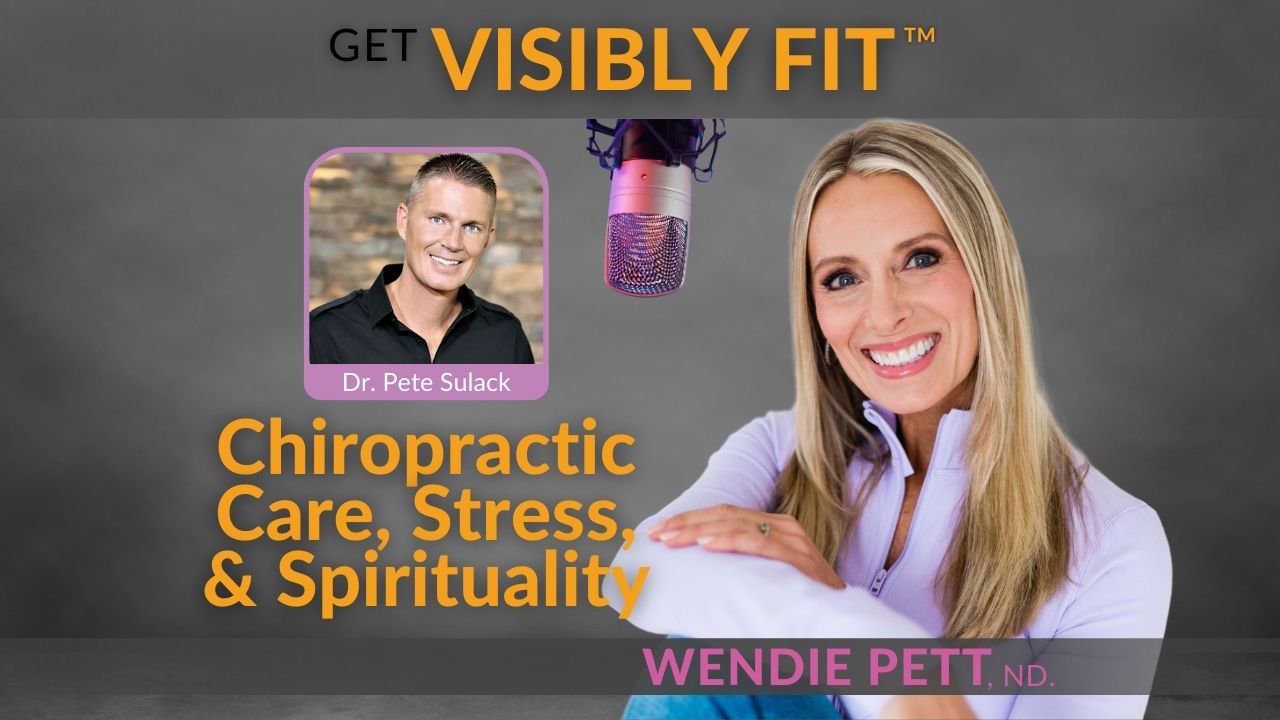 Stress, Chiropractic Care, and Spirituality with Dr. Pete Sulack