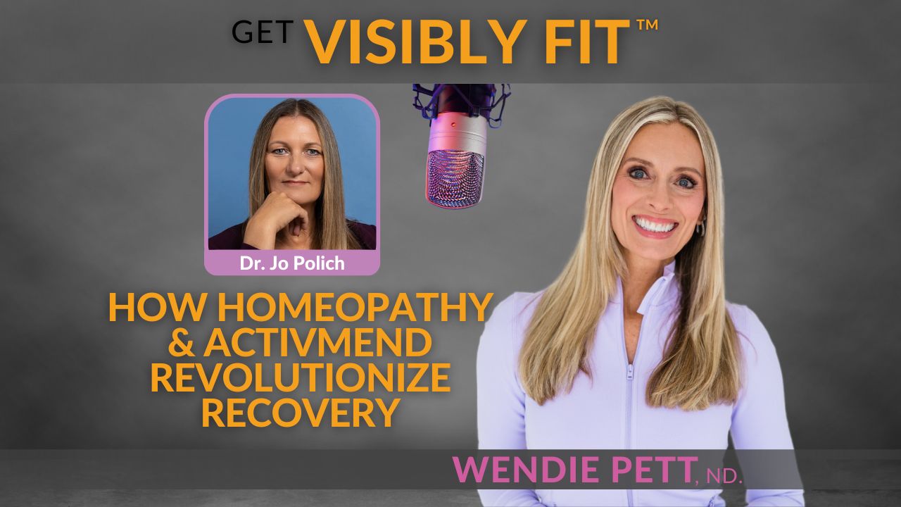 A photo of Dr. Jo Polich and Wendie Pett, ND with a text how homeopathy and Activmend revolutionized healing to represent how to Get Visibly Fit ™ in mind, body and spirit with Wendie Pett, ND who is a naturopathic doctor for Christian women.